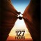 Movie in the Making, 127 Hours